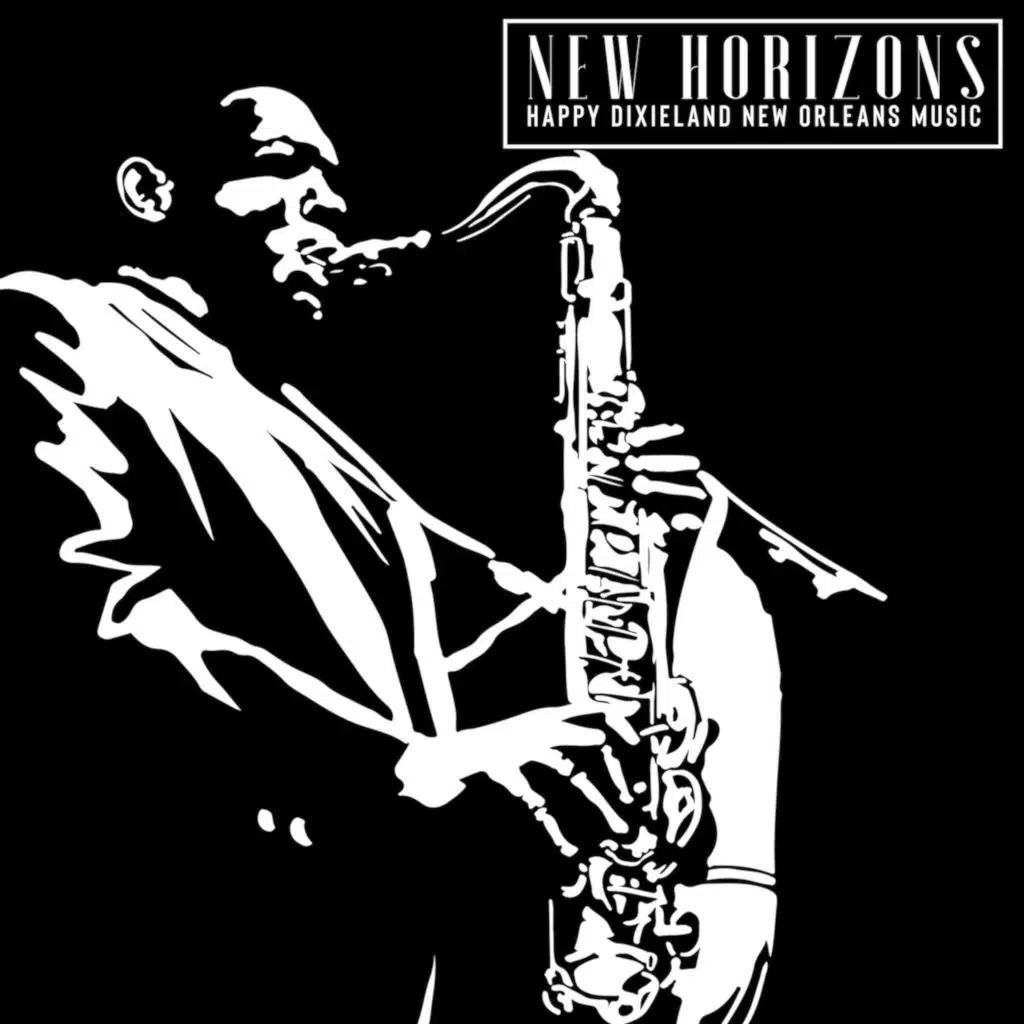 New Horizons: Happy Dixieland New Orleans Music - Incredible Instrumental Jazz (Piano, Trumpet and Trombone)