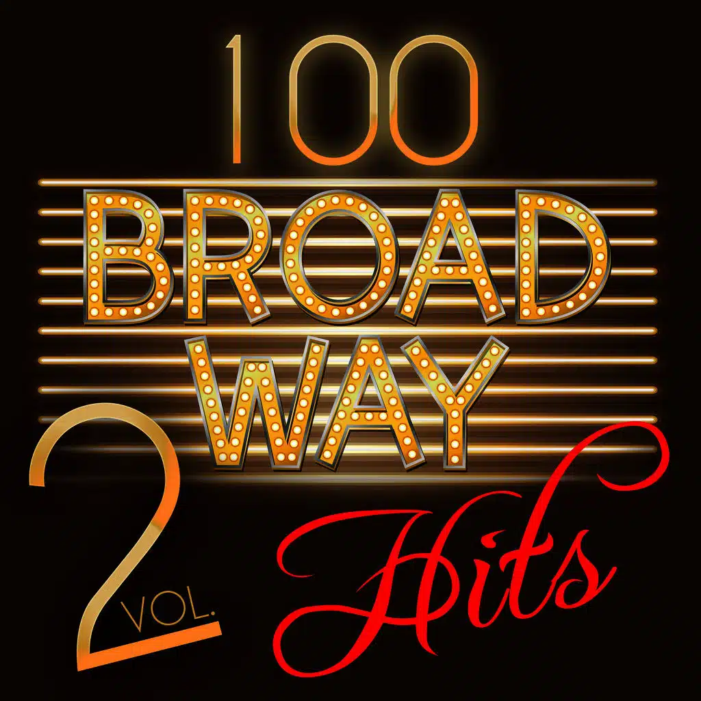 100 Broadway Hits, Vol. 2