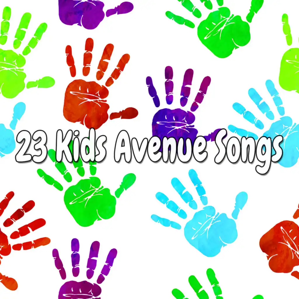 23 Kids Avenue Songs