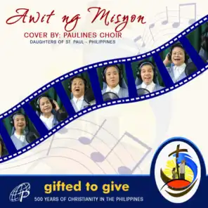 AWIT NG MISYON (Mission Song - 500 Years of Christianity in the Philippines)