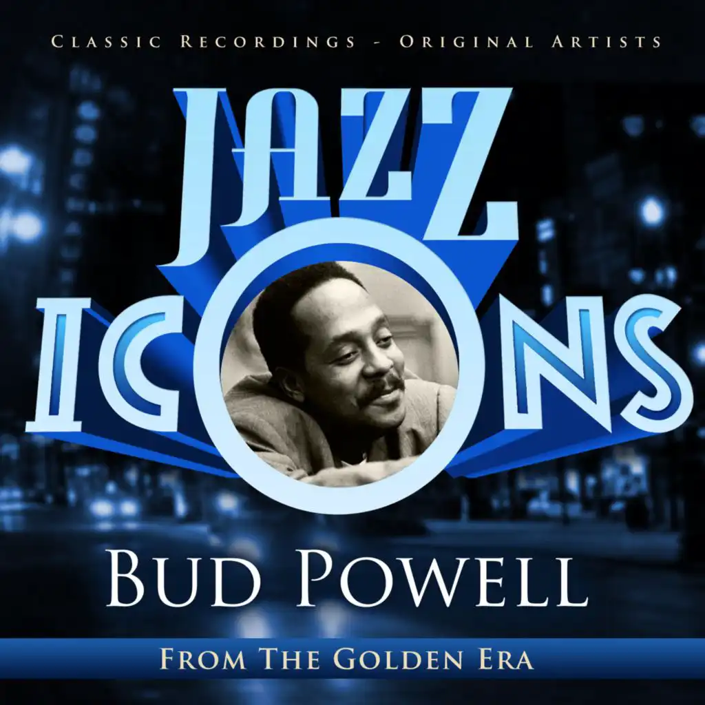 Bud Powell - Jazz Icons from the Golden Era