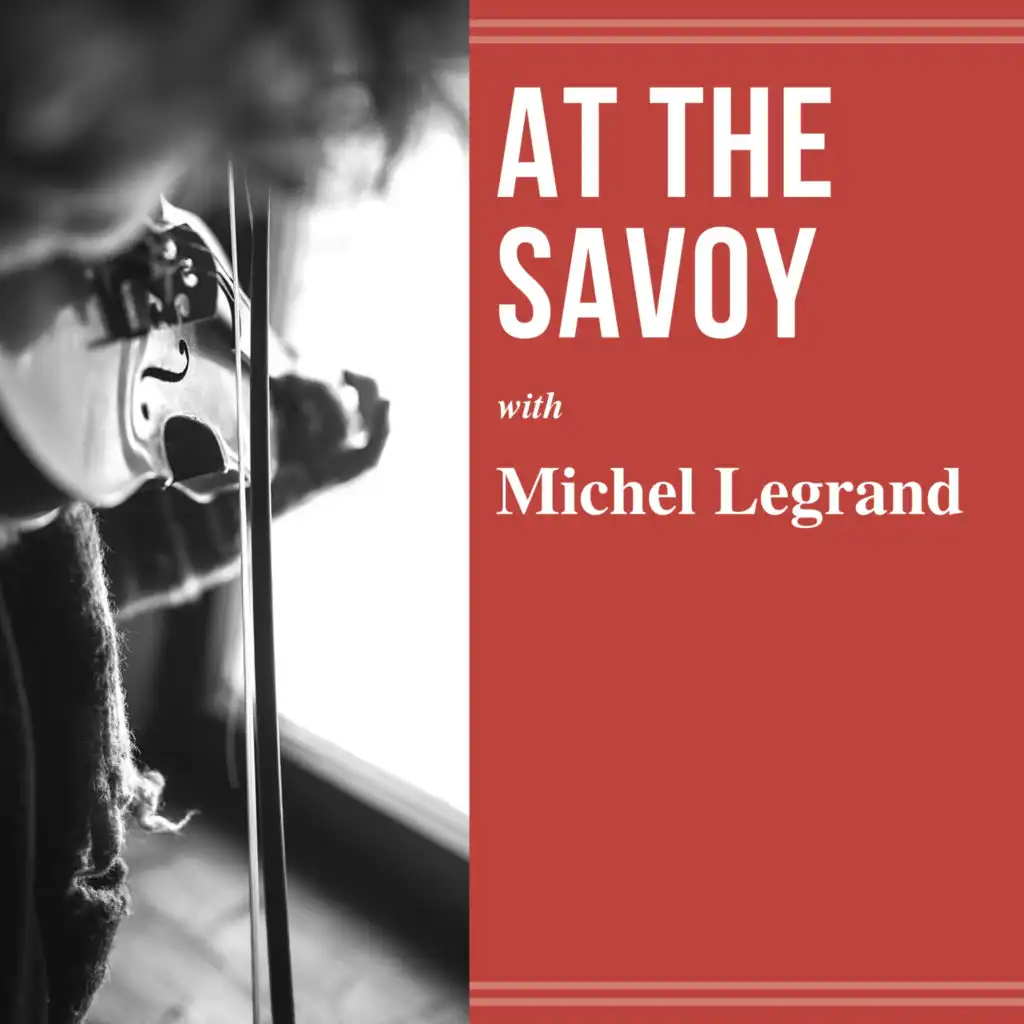 At the Savoy
