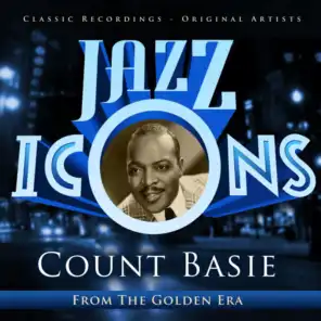 Count Basie - Jazz Icons from the Golden Era