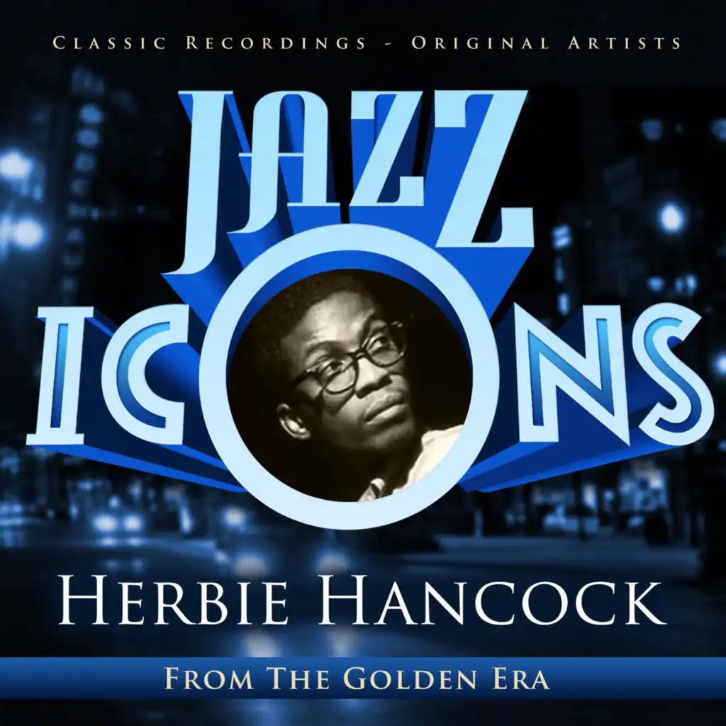 Jazz Icons from the Golden Era - Herbie Hancock