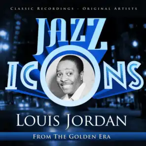 Jazz Icons from the Golden Era - Louis Jordan