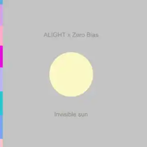 Invisible Sun (feat. Zero Bias)