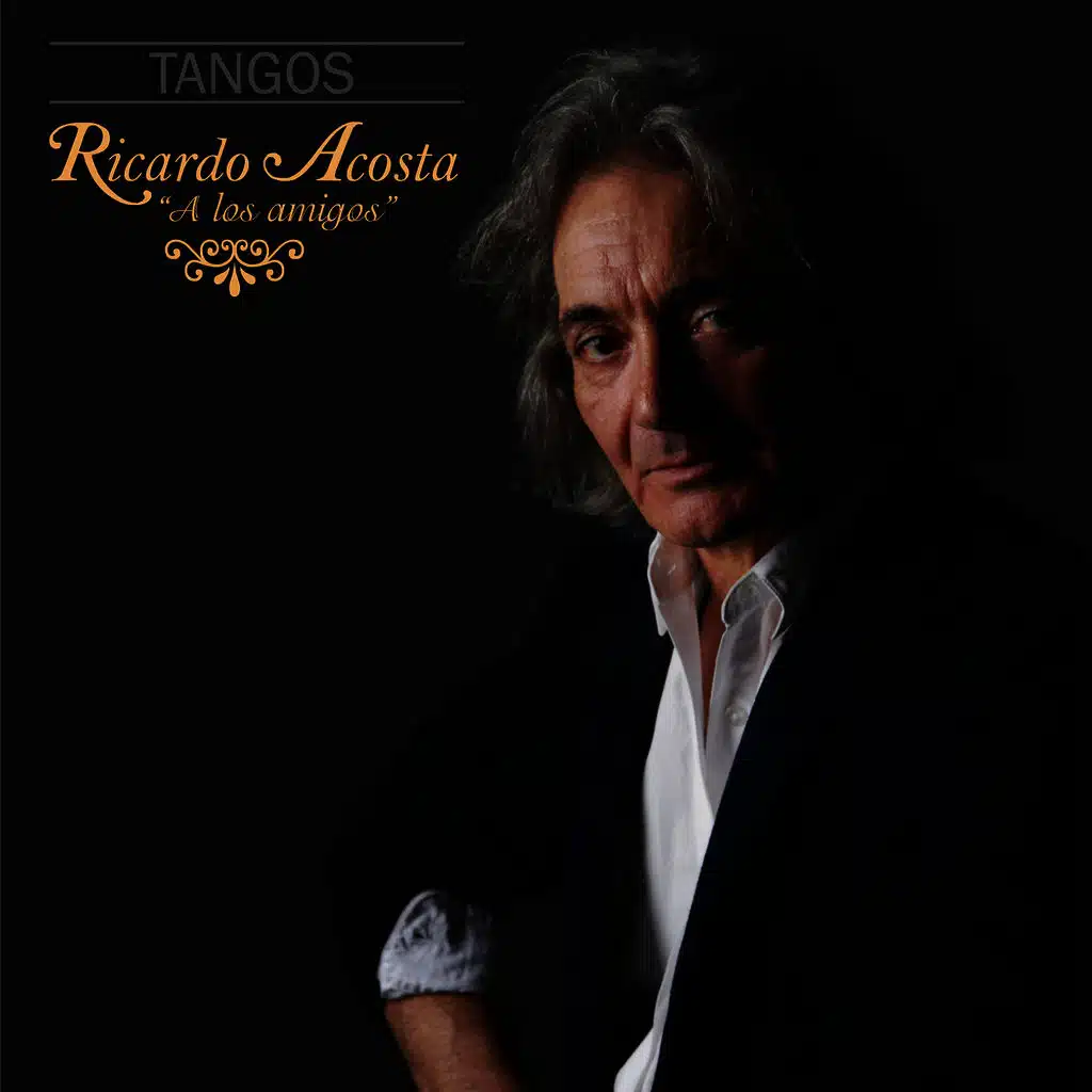 Tangos " A los Amigos"