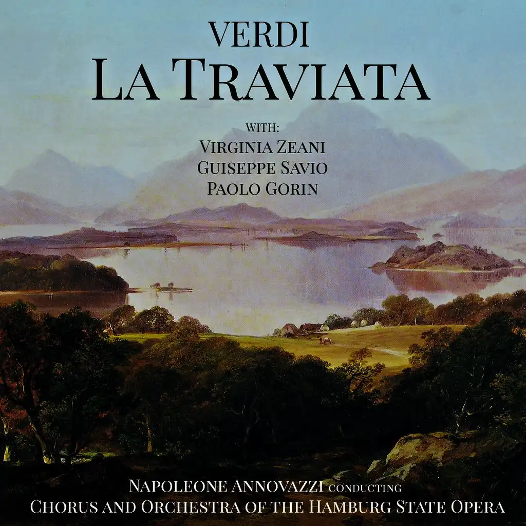 La Traviata, Act II: Lunge da lei