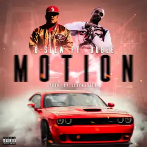 Motion (feat. Dubee)