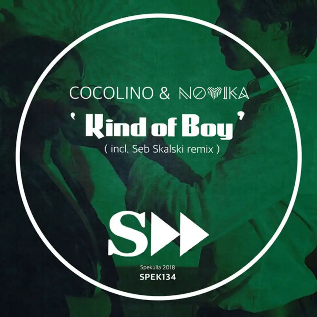 Kind Of boy (Seb Skalski Remix)