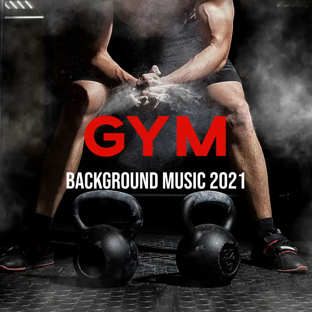 Gym Background Music 2021