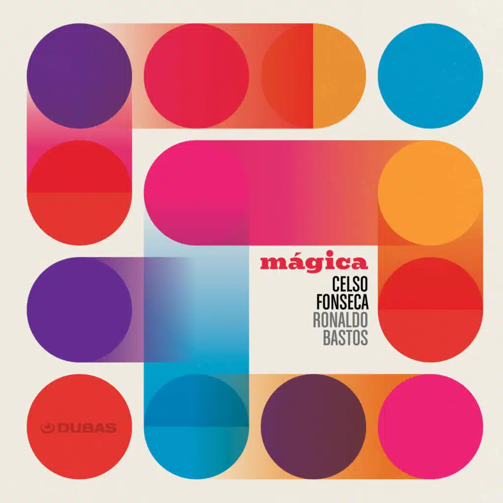 Celso Fonseca & Ronaldo Bastos