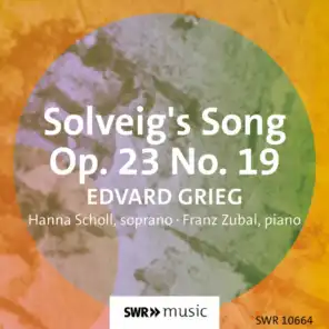 Solveigs Sang, Op. 23 No. 19 (Arr. for Voice & Piano) [Sung in German]