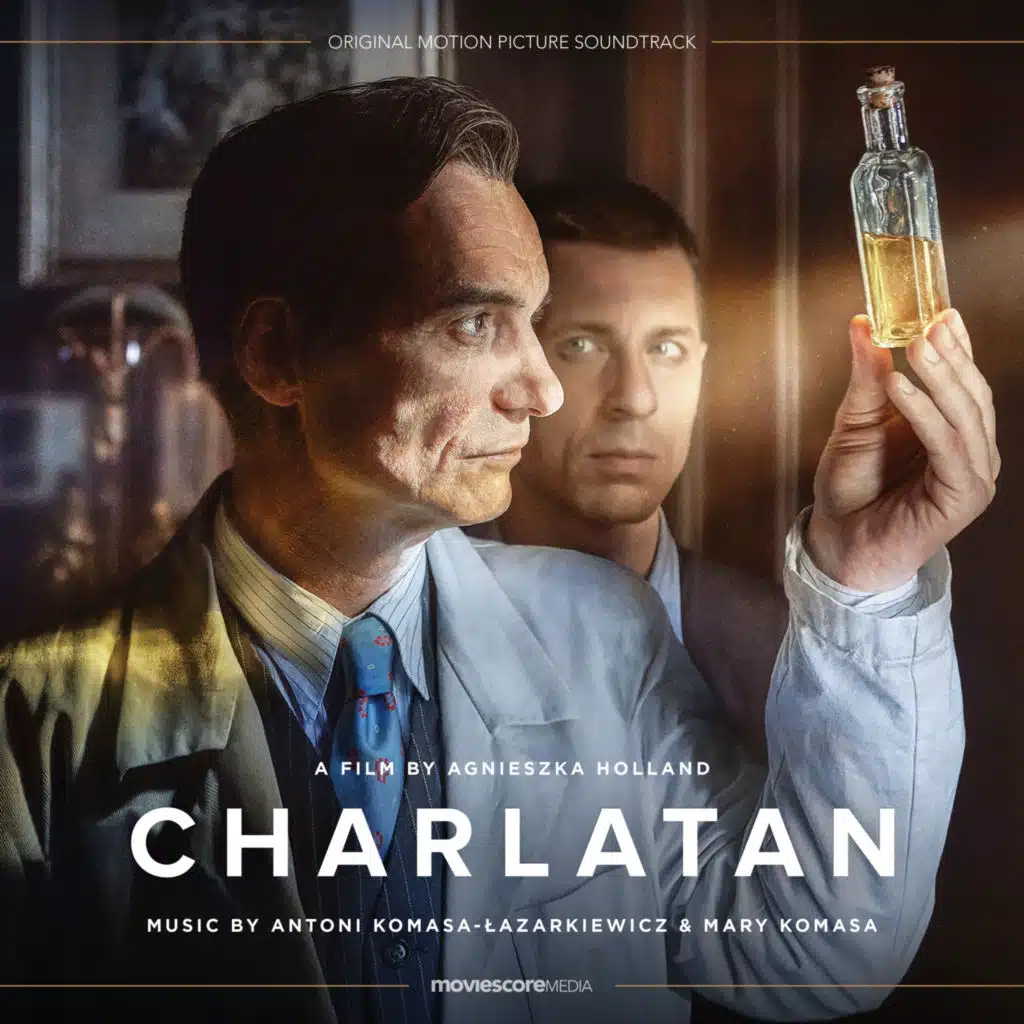 Charlatan (Original Motion Picture Soundtrack)