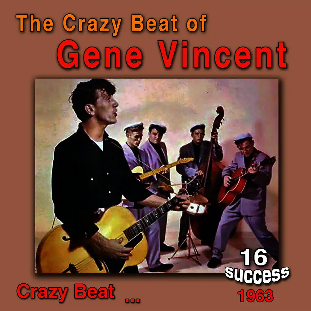 The Crazy Beat of Gene Vincent