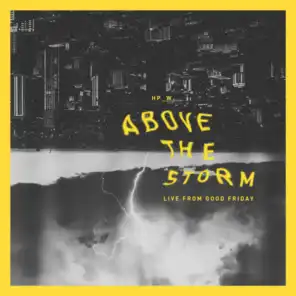 Above the Storm (Live)