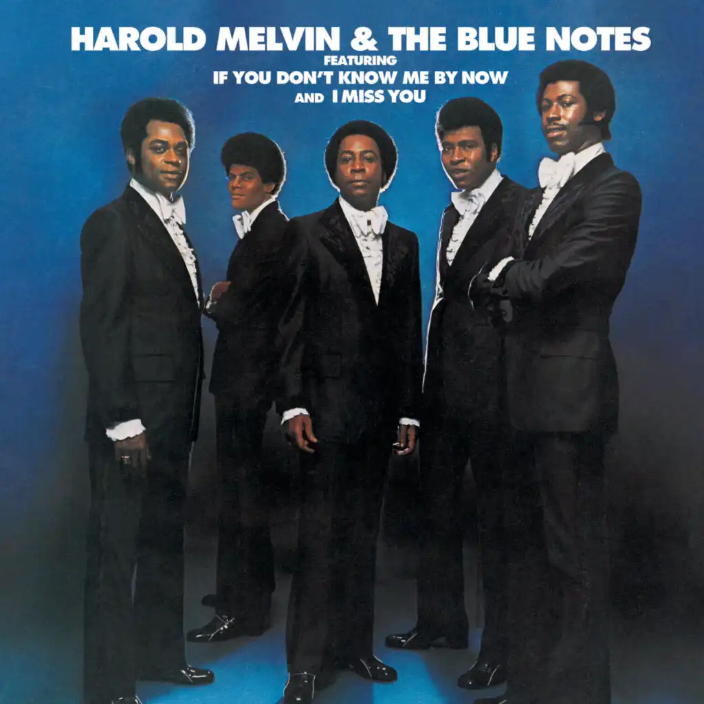 Harold Melvin & The Blue Notes (feat. Teddy Pendergrass)