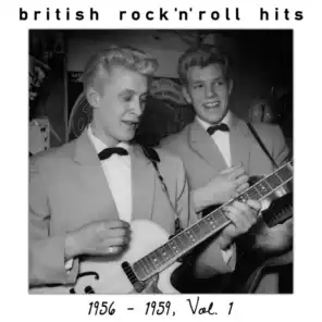 British Rock 'n' Roll Hits,  1956 - 1959, Vol. 1