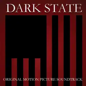 Dark State (Original Motion Picture Soundtrack)