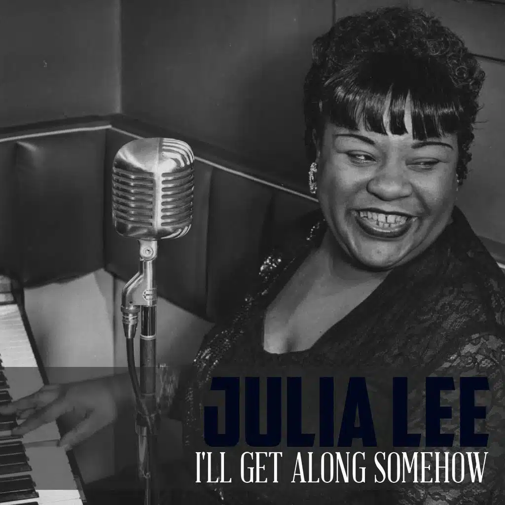 I'll Get Along Somehow