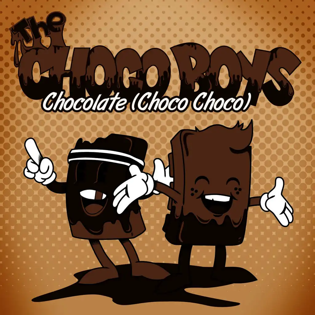 The Choco Boys