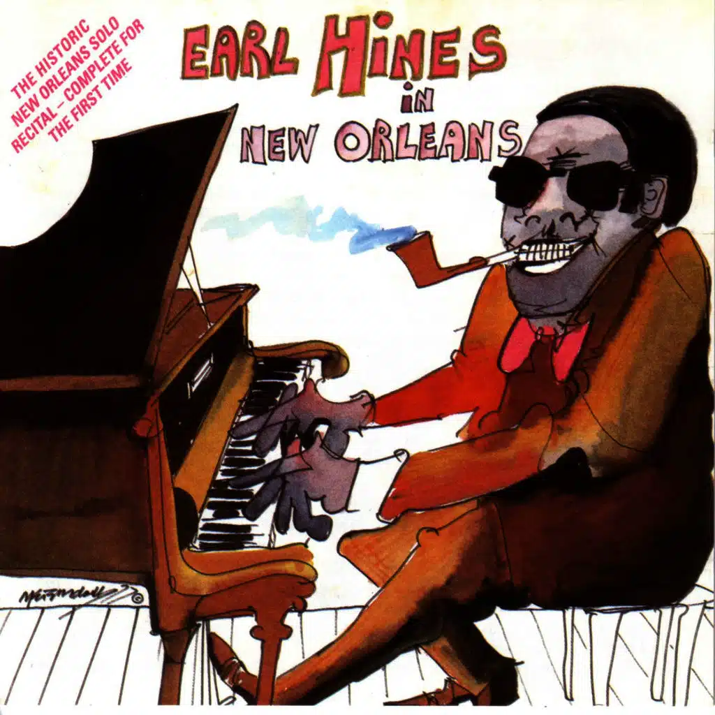 Earl Hines In New Orleans