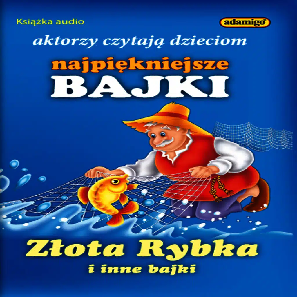 Złota rybka i Inne Bajki