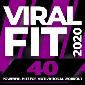 Viral Fit 2020 - 40 Powerful Hits for Motivational Workout
