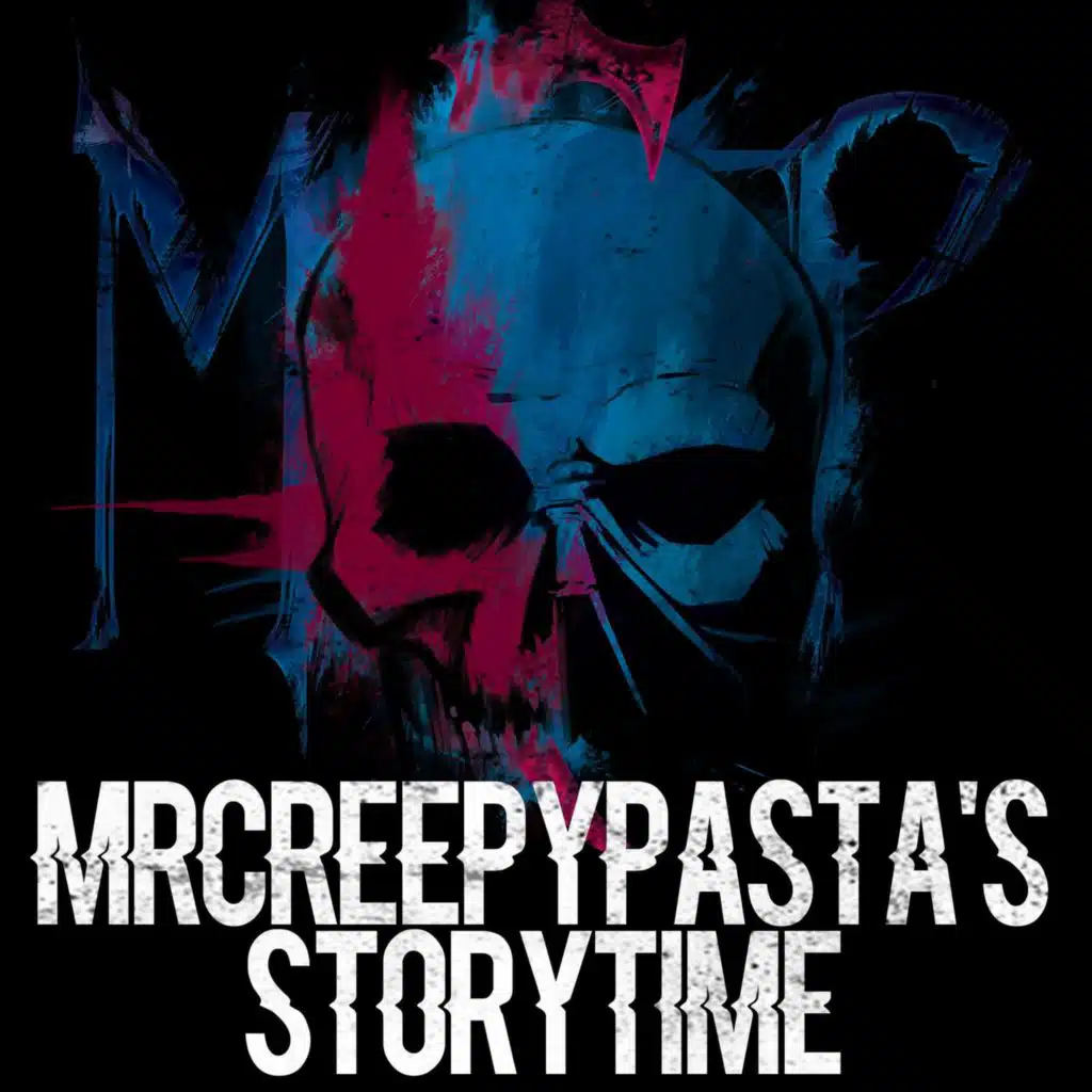 MRCREEPYPASTA