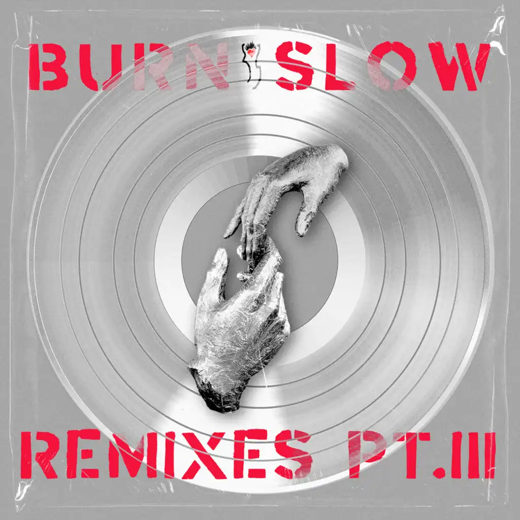 Burn Slow Remixes PT. III (feat. Miles Cooper Seaton)