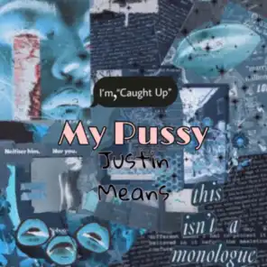 My Pussy
