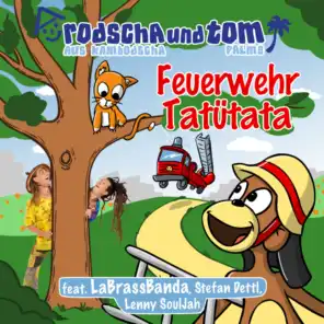 Feuerwehr - Tatütata (feat. LaBrassBanda, Stefan Dettl & Lenny SoulJah)