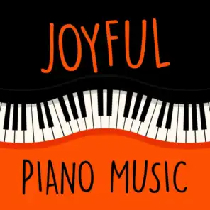 Joyful Piano Music