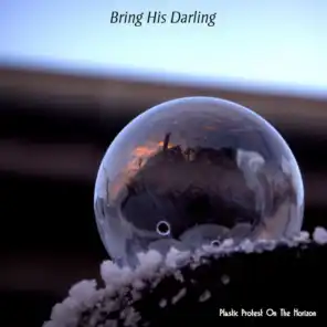 Bring His Darling