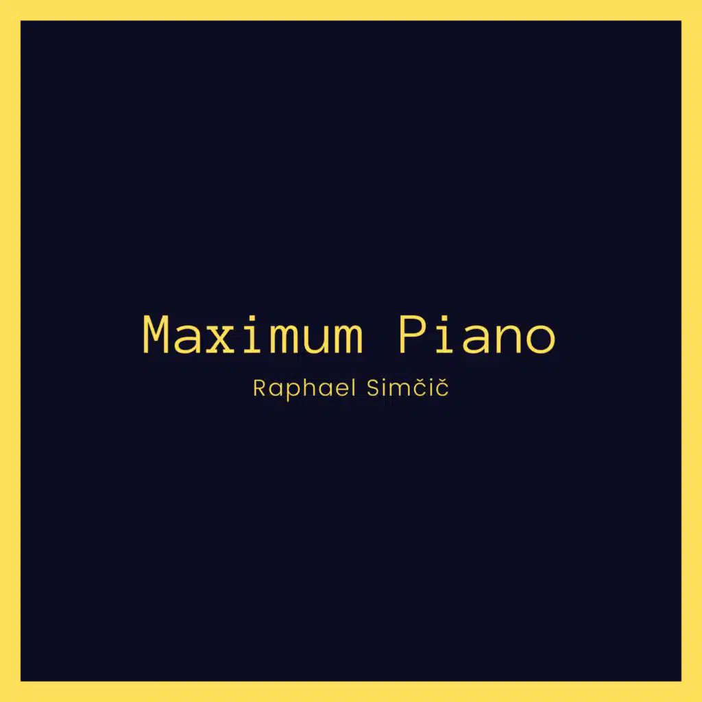 Maximum Piano