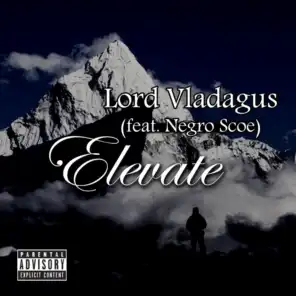 Elevate (feat. Negro Scoe)