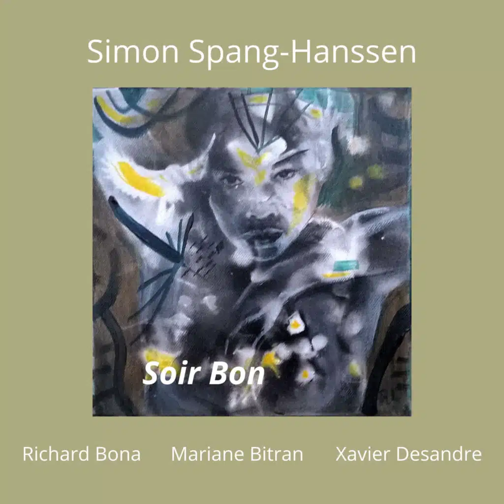 Soir Bon (feat. Richard Bona, Mariane Bitran & Xavier Desandre Navarre)