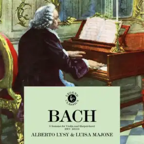 J. S. Bach: 6 Sonatas For Violin and Harpsichord BWV 1014-9