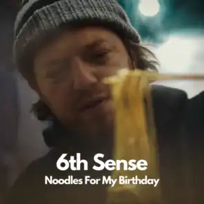 Noodles For My Birthday