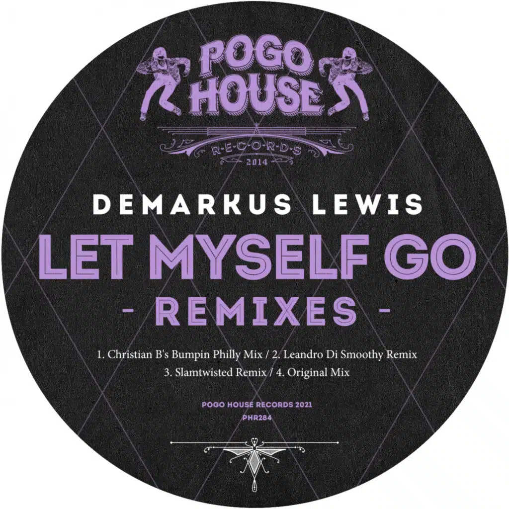 Let Myself Go (Slamtwisted Remix)