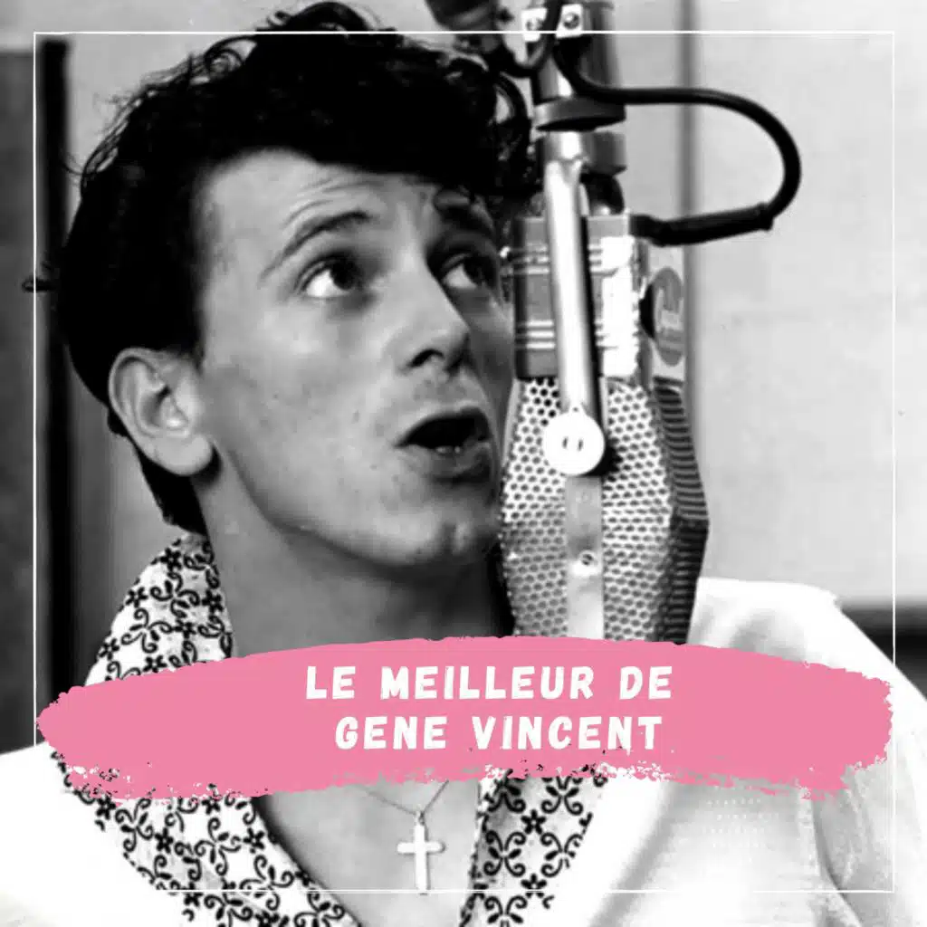 Gene Vincent & The Blue Caps