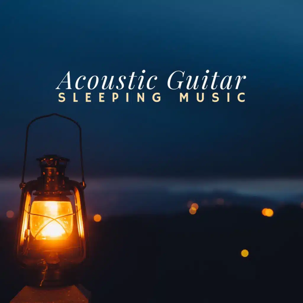Acoustic Guitar Sleeping Music
