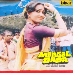 Mangal Dada (Original Motion Picture Soundtrack)