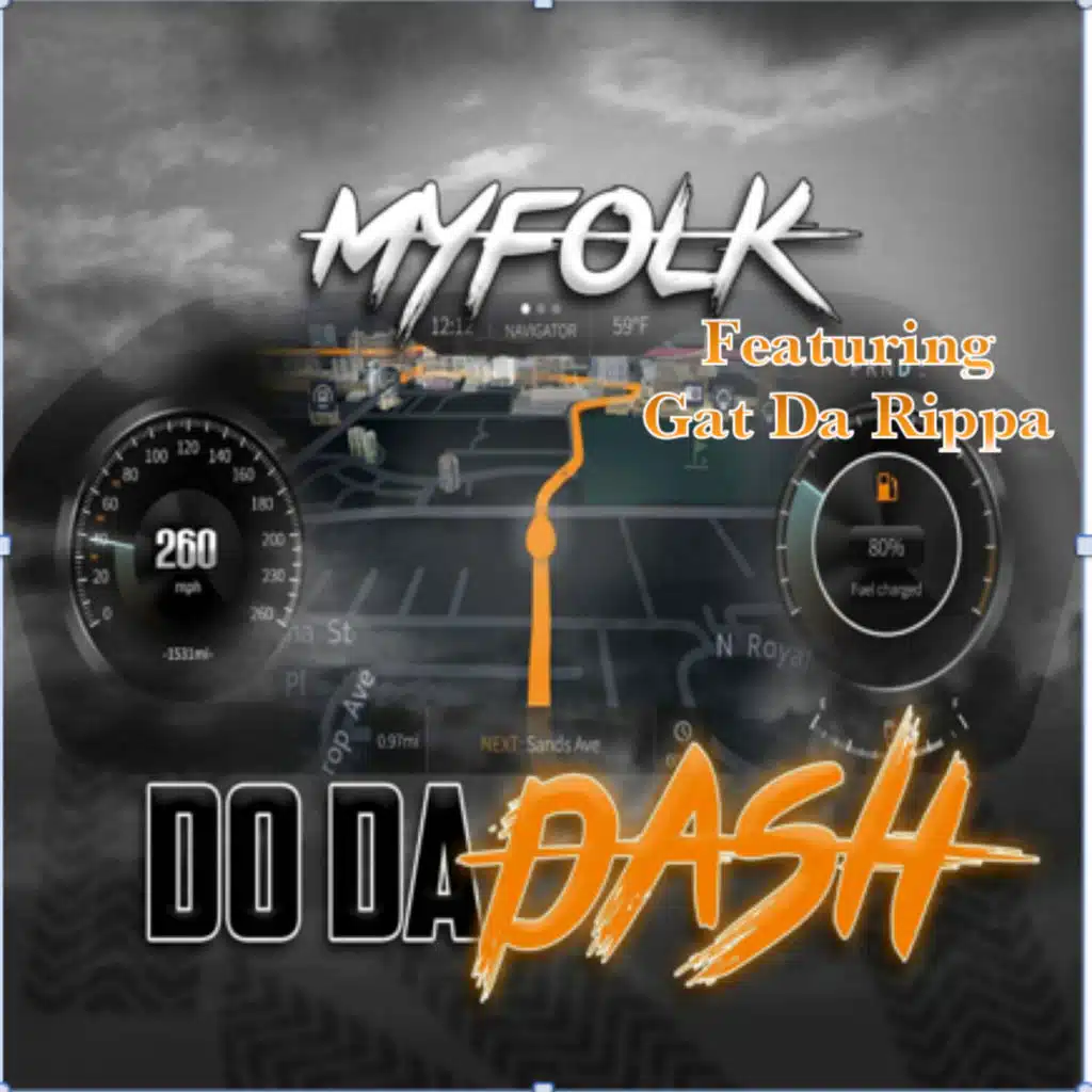 Do Da Dash (feat. Gat Da Rippa)