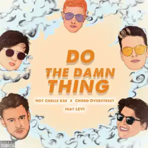 Do The Damn Thing (feat. Chord Overstreet & LEVI)