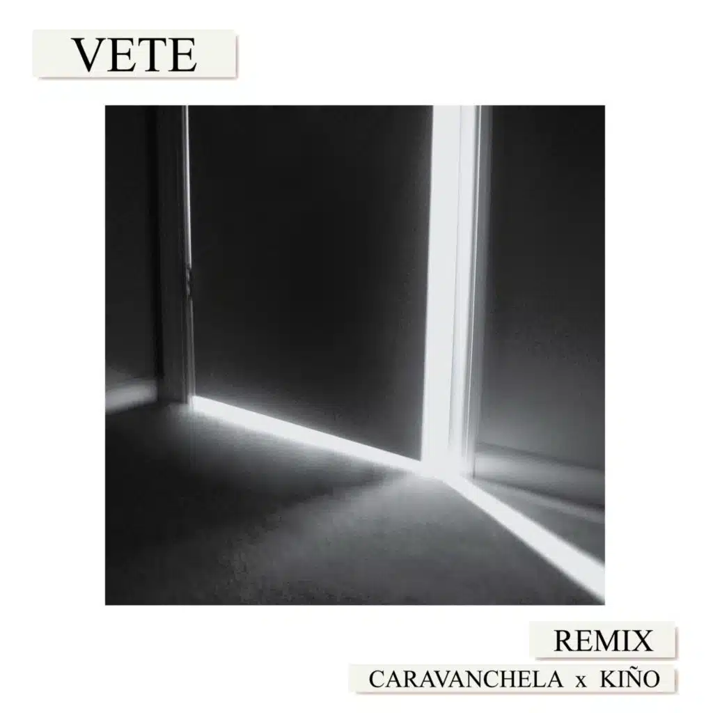 Vete (Remix) [feat. Kiño]