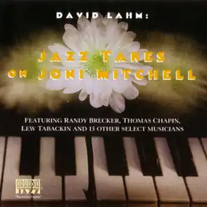 Jazz Takes On Joni Mitchell