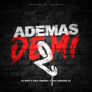 Ademas De Mi 2 (Remix)