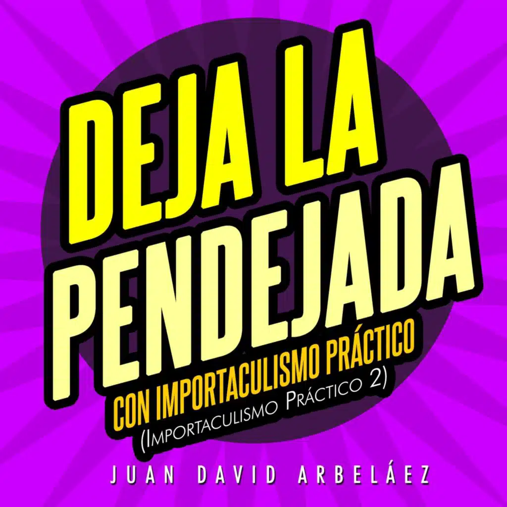 Audiolibro Deja la Pendejada: Filosifía y Nuevo Estoicismo