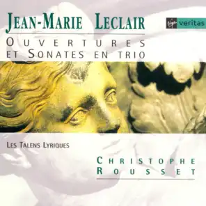 Leclair: Overtures & Sonates En Trio